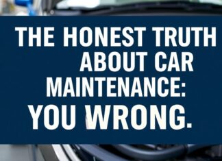 The Honest Truth About Car Maintenance: I’ve Been Doing It Wrong The Honest Truth About Car Maintenance: I've Been Doing It Wrong